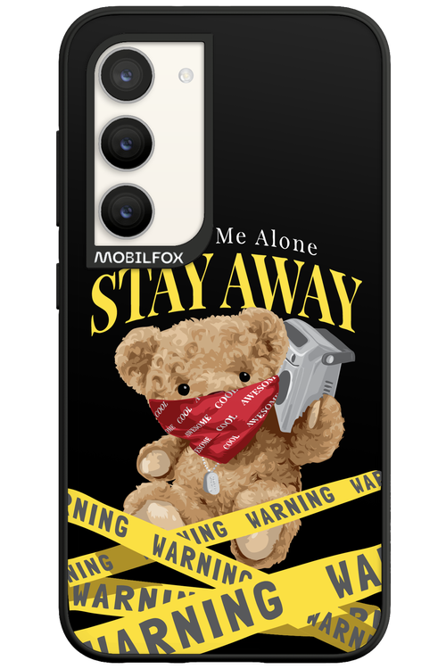 Stay Away - Samsung Galaxy S23