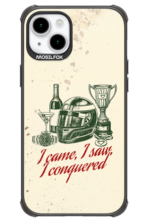 I CAME, I SAW, I CONQUERED 2.0 - Apple iPhone 15 Plus