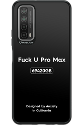 Fuck You Pro Max - Huawei P Smart 2021