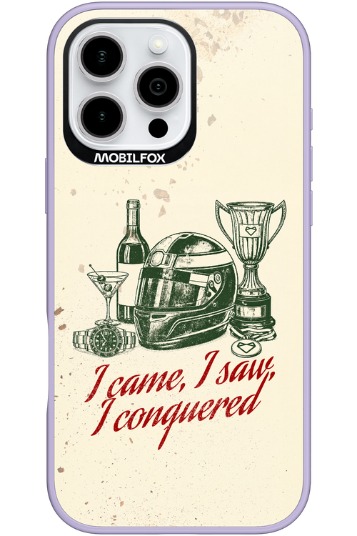 I CAME, I SAW, I CONQUERED 2.0 - Apple iPhone 16 Pro Max