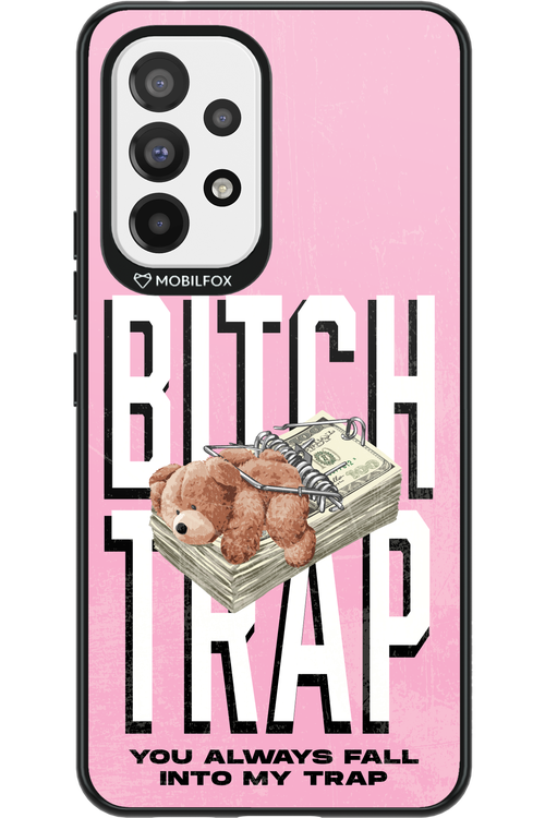 Bitch Trap - Samsung Galaxy A53