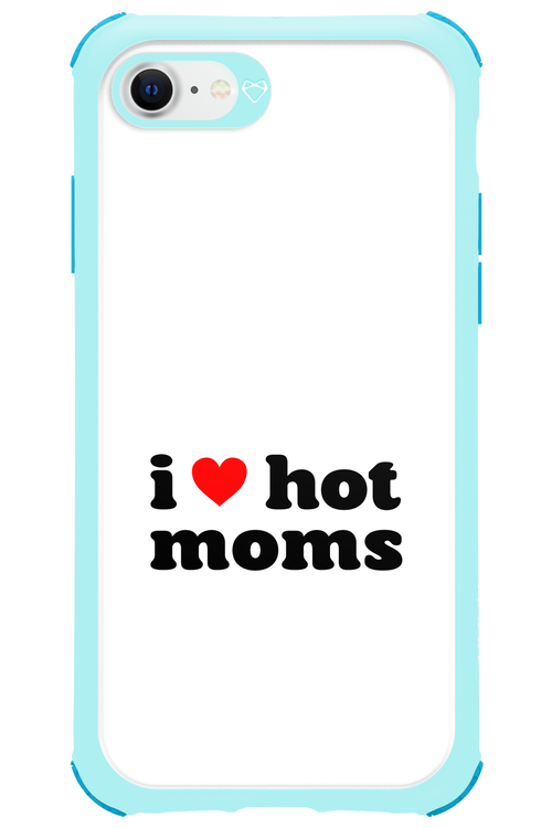 I love hot moms W 2.0 - Apple iPhone SE 2022