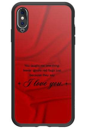 Never Ignore 2.0 - Apple iPhone XS Max