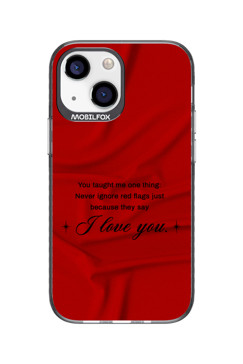 Never Ignore 2.0 - Apple iPhone 13 Mini