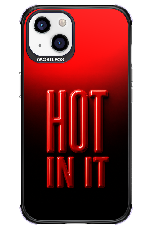 Hot in it 2.0 - Apple iPhone 13