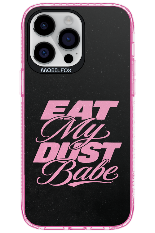 Eat My Dust 2.0 - Apple iPhone 14 Pro Max