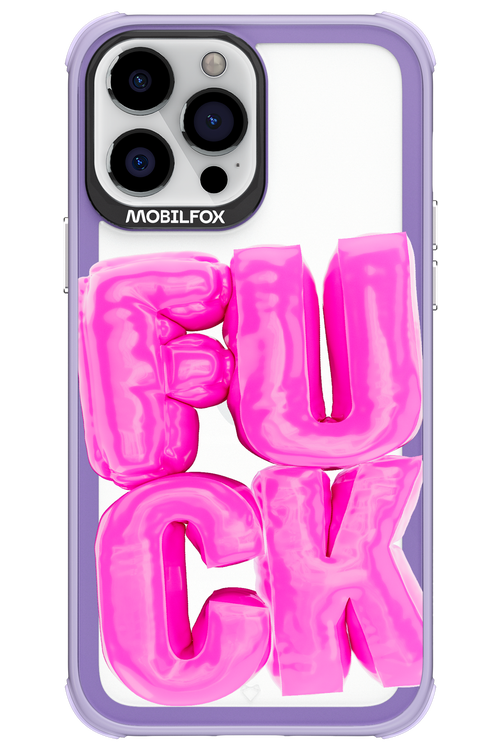 F*ck Transparent - Apple iPhone 13 Pro Max