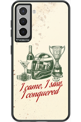 I CAME, I SAW, I CONQUERED 2.0 - Samsung Galaxy S21