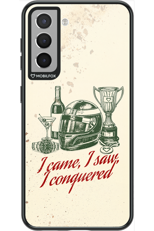 I CAME, I SAW, I CONQUERED 2.0 - Samsung Galaxy S21