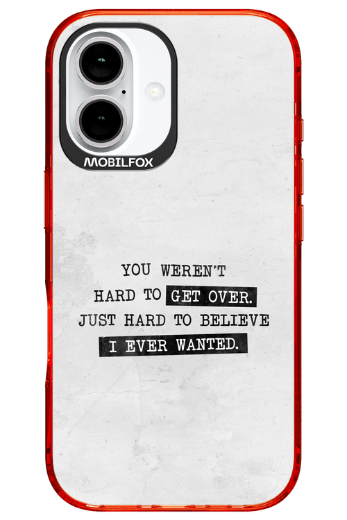 Hard to Believe 2.0 - Apple iPhone 16