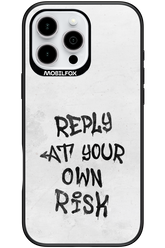 At Your Own Risk 2.0 - Apple iPhone 16 Pro Max