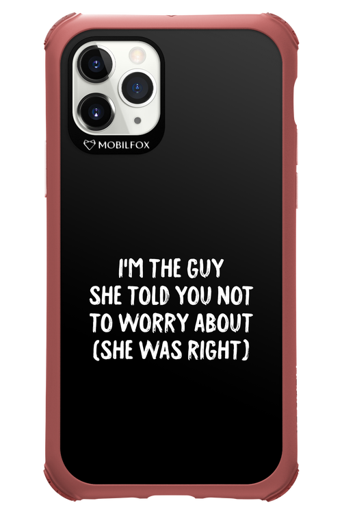 She was right 2.0 - Apple iPhone 11 Pro
