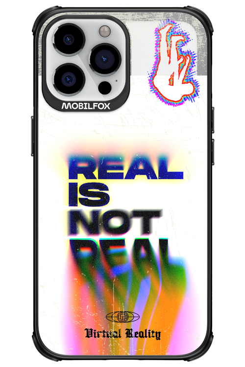 Real is Not Real - Apple iPhone 13 Pro Max