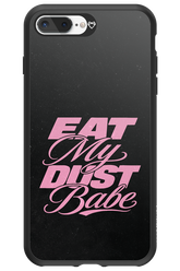 Eat My Dust 2.0 - Apple iPhone 7 Plus