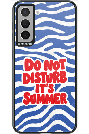 DO NOT DISTURB ITS SUMMER 2.0 - Samsung Galaxy S21