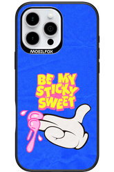 be my sticky sweet 2.0 - Apple iPhone 16 Pro Max
