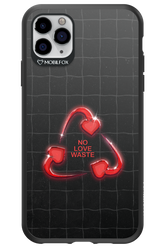 No Love Waste 2.0 - Apple iPhone 11 Pro Max