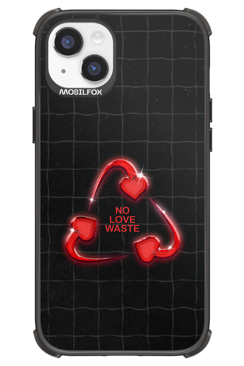 No Love Waste 2.0 - Apple iPhone 14 Plus