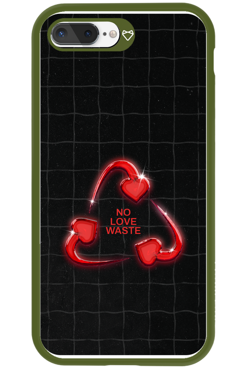 No Love Waste 2.0 - Apple iPhone 8 Plus