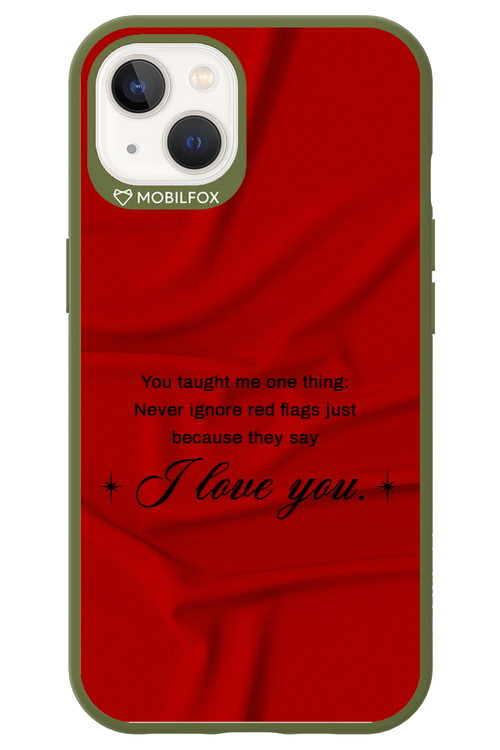 Never Ignore 2.0 - Apple iPhone 13