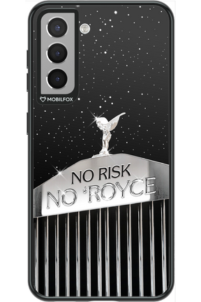 No Risk, No Royce - Samsung Galaxy S21