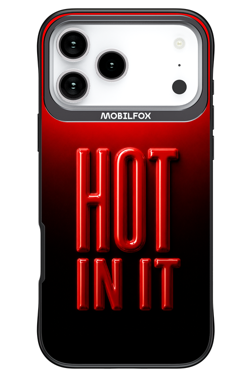 Hot in it 2.0 - Apple iPhone 17 Pro Max