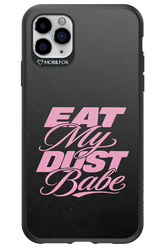 Eat My Dust 2.0 - Apple iPhone 11 Pro Max