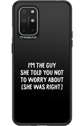 She was right 2.0 - OnePlus 8T