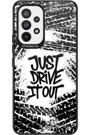 Drive It Out 2.0 - Samsung Galaxy A53