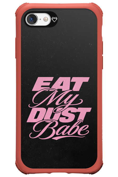 Eat My Dust 2.0 - Apple iPhone 7