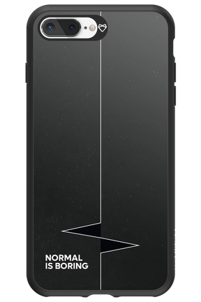 Normal Is Boring - Apple iPhone 7 Plus