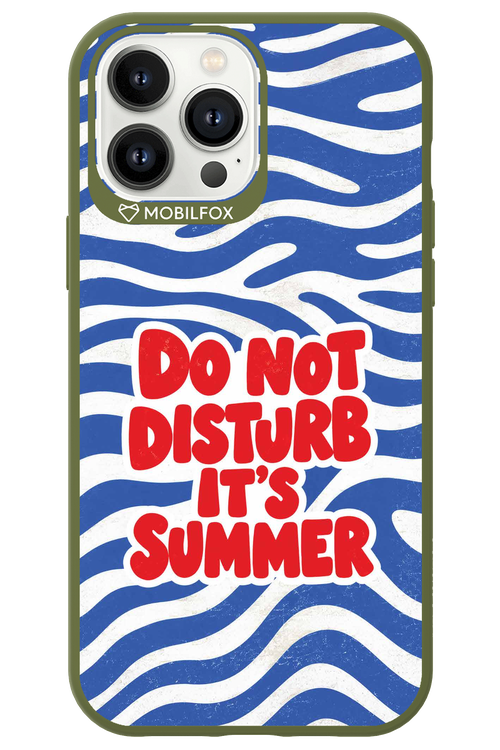 DO NOT DISTURB ITS SUMMER 2.0 - Apple iPhone 13 Pro Max