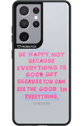 Be Happy - Samsung Galaxy S21 Ultra