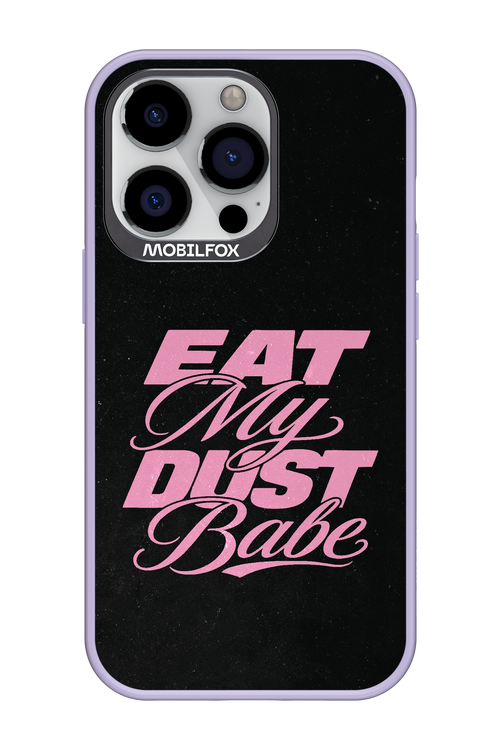Eat My Dust 2.0 - Apple iPhone 13 Pro