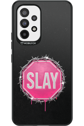 Slay Warning 2.0 - Samsung Galaxy A53