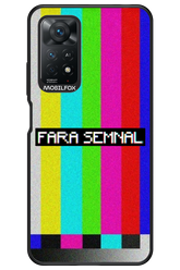 FĂRĂ SEMNAL 2.0 - Xiaomi Redmi Note 11Pro 4G/5G