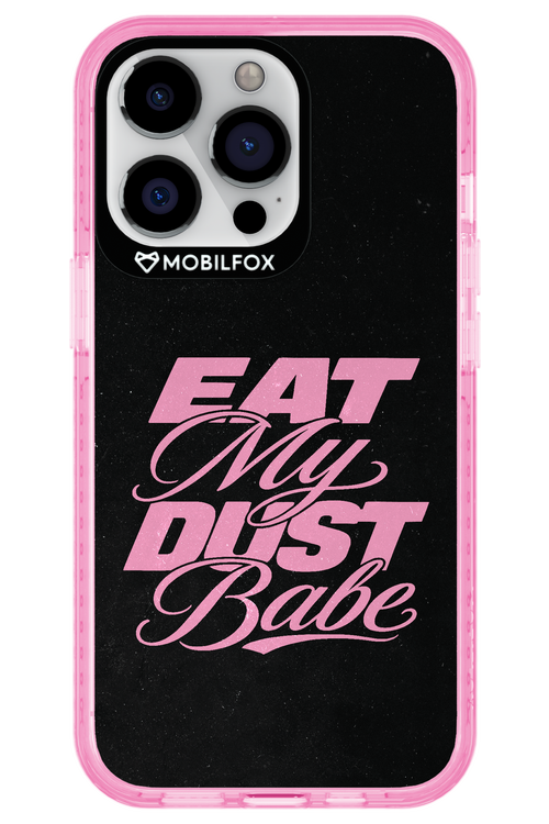 Eat My Dust 2.0 - Apple iPhone 13 Pro