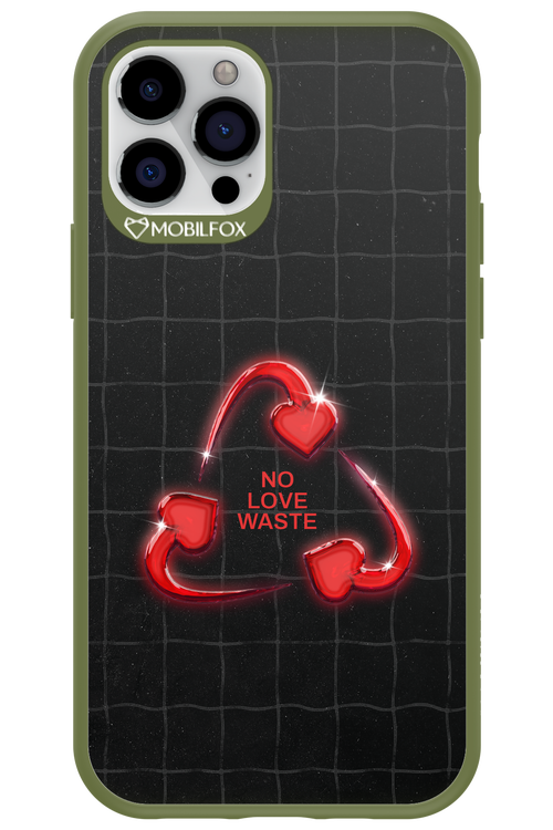 No Love Waste 2.0 - Apple iPhone 12 Pro