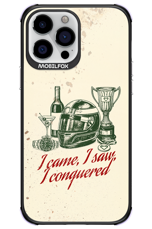 I CAME, I SAW, I CONQUERED 2.0 - Apple iPhone 13 Pro Max