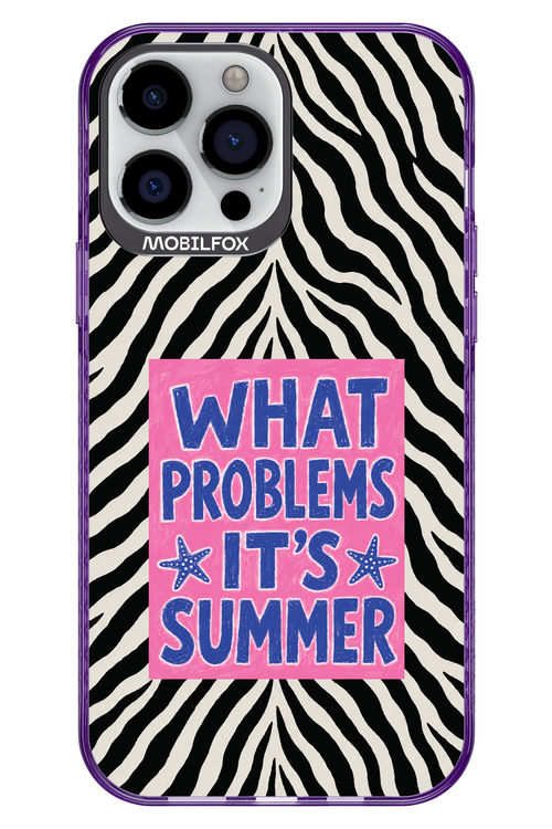 WHAT PROBLEM ITS SUMMER 2.0 - Apple iPhone 13 Pro Max