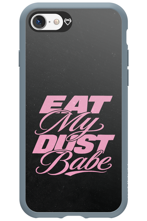 Eat My Dust 2.0 - Apple iPhone 7
