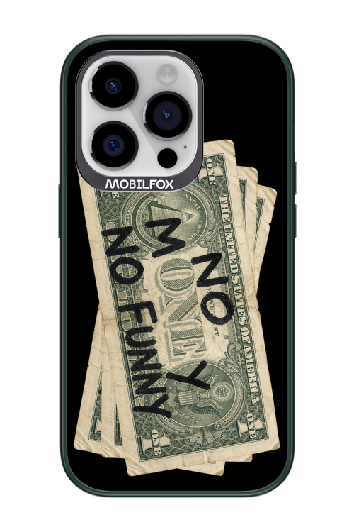 No Money No Funny 2.0 - Apple iPhone 14 Pro