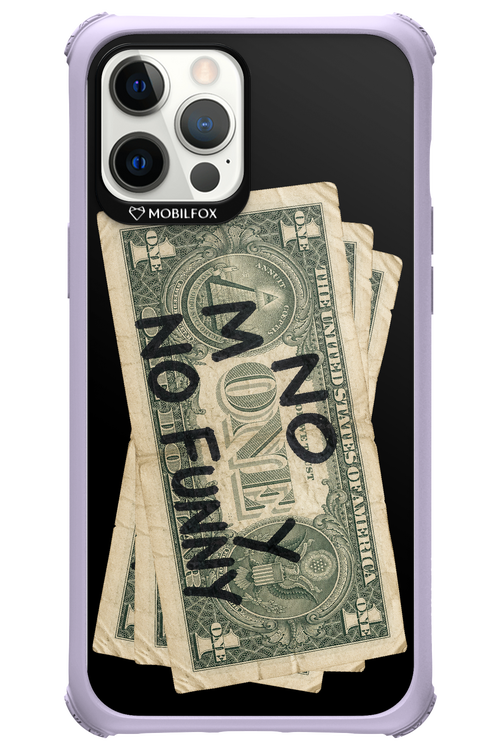 No Money No Funny 2.0 - Apple iPhone 12 Pro Max
