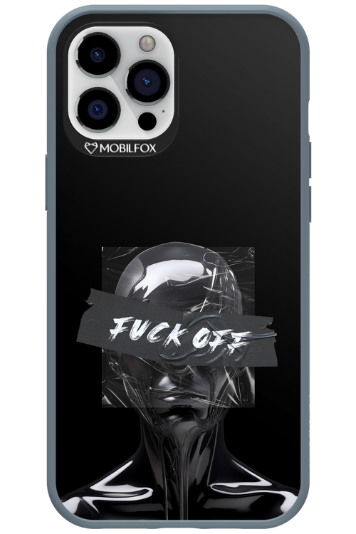 Fuck OFF 2.0 - Apple iPhone 12 Pro Max