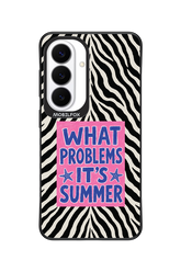WHAT PROBLEM ITS SUMMER 2.0 - Samsung Galaxy S26