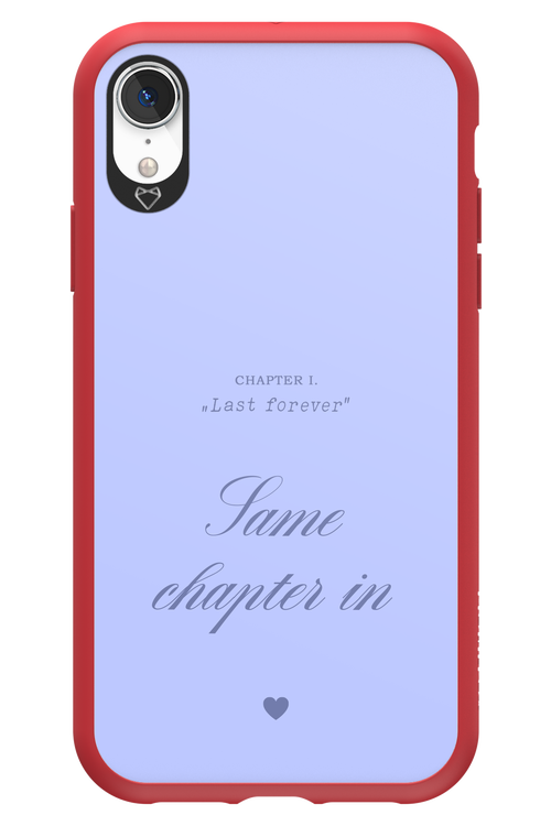 Chapter Last Forever 2.0 - Apple iPhone XR