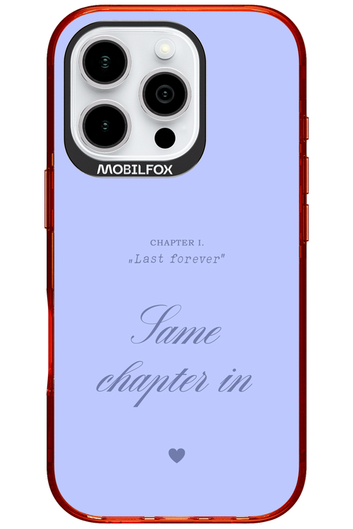 Chapter Last Forever 2.0 - Apple iPhone 16 Pro