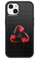 No Love Waste 2.0 - Apple iPhone 13