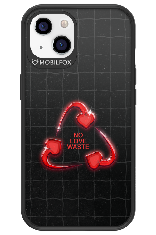 No Love Waste 2.0 - Apple iPhone 13