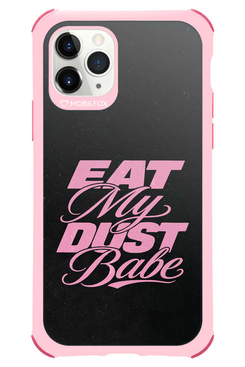 Eat My Dust 2.0 - Apple iPhone 11 Pro